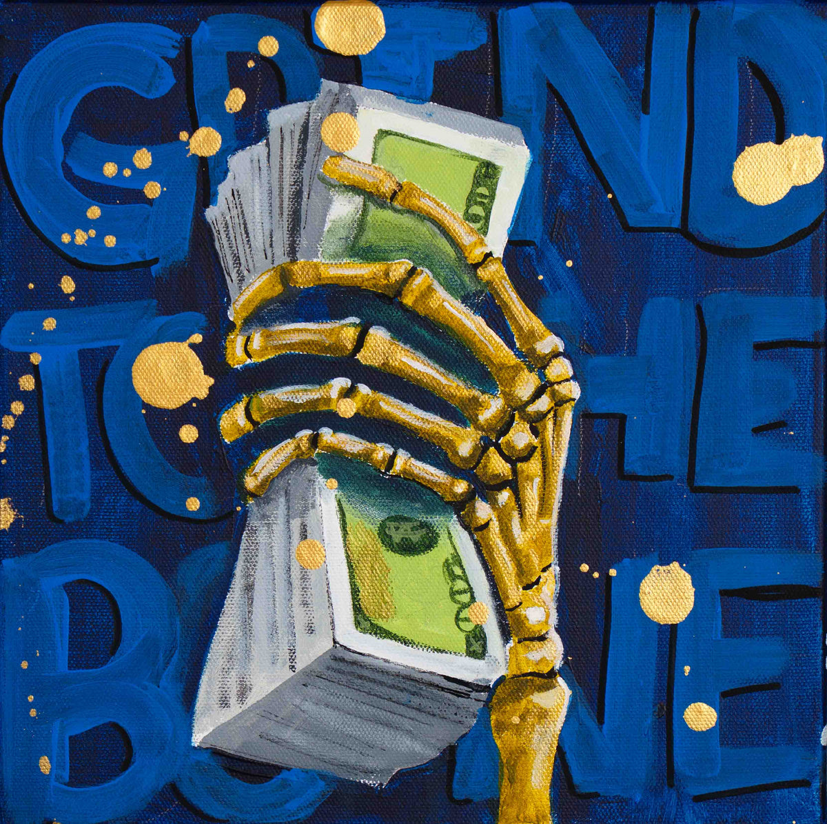 Grind to the Bone — original acrylic painting by Mads Suquet, MADHAUS Studios